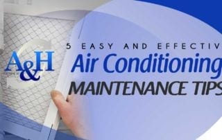 5 Easy and Effective Air Conditioning Maintenance Tips