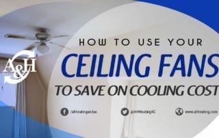 How to Use Your Ceiling Fans to Save on Cooling Costs